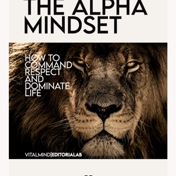 The Alpha Mindset