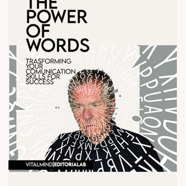 The Power of Words